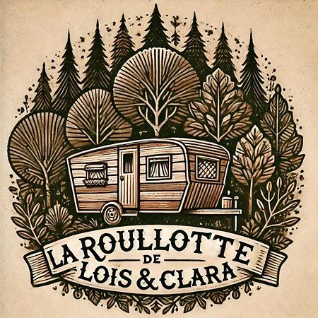 La Roulotte De Lois & Clara Arc-en-Barrois Exterior foto